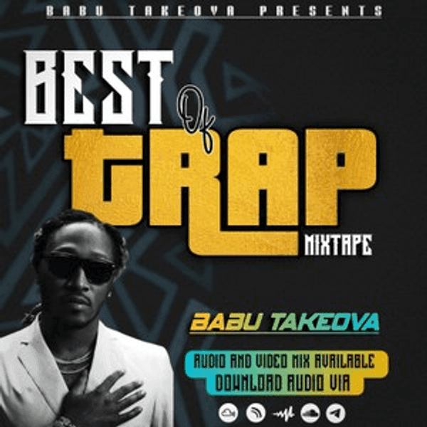 BEST OF TRAP - DJ BABU TAKEOVA