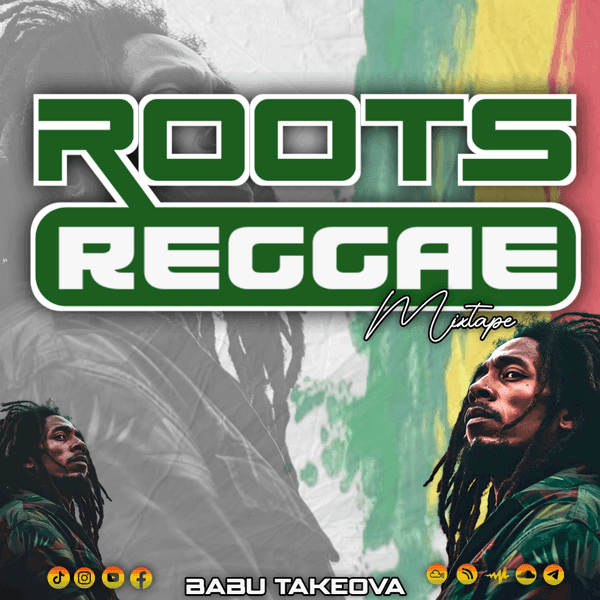 ROOTS REGGAE MIX