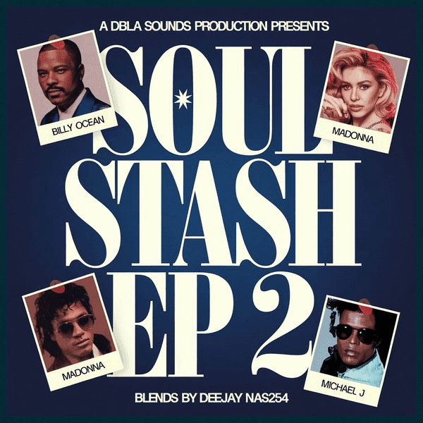 SOUL STASH EP 2 - DEEJAY NAS254