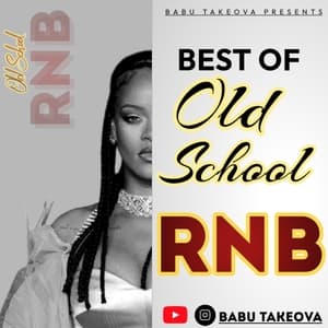 BEST OF OLD SCHOOL RNB