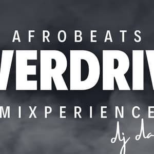 Cover image of 🔥AFROBEATS_OVERDRIVE_MIXPERIENCE_-_DJ_DANDRE🔥🔥ft. Rema,joeboy, ayra starr,ruger