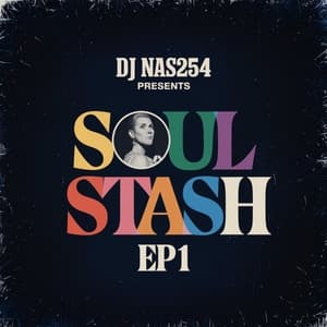 SOUL STASH EP 1 BEST OF OLD SCHOOL SOUL MELODIES  DJ NAS254 FT CELINE DION LIONEL RICHIE BILLY OCEAN